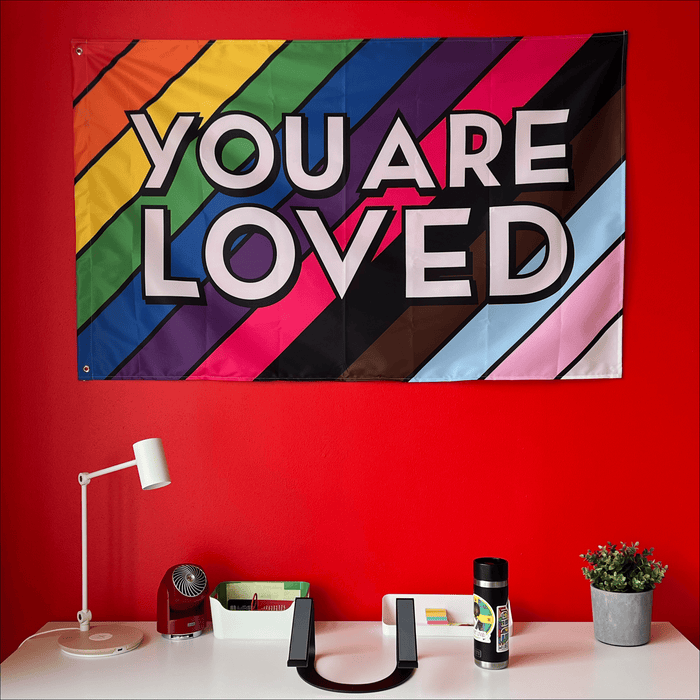 "You Are Loved" Flag