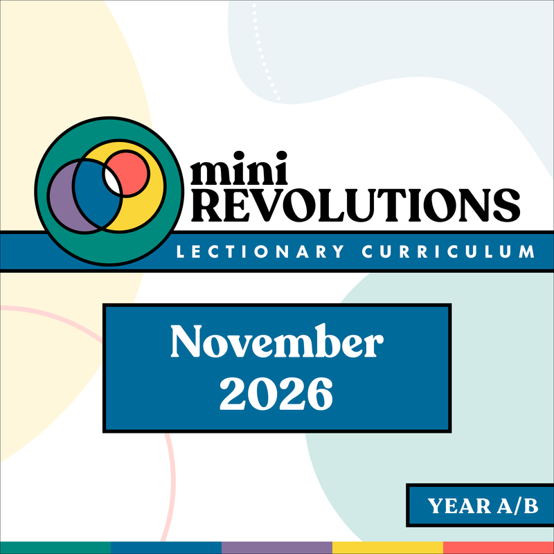 Mini Revolutions Curriculum: November 2026