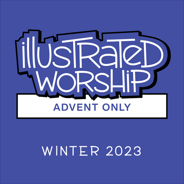 Illustrated Worship Resources: Advent 2023