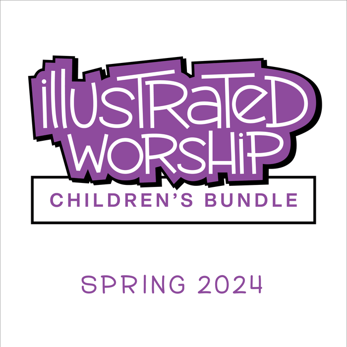 Illustrated Worship Children's Bundle: Spring 2024