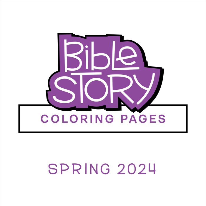 Bible Story Coloring Pages: Spring 2024