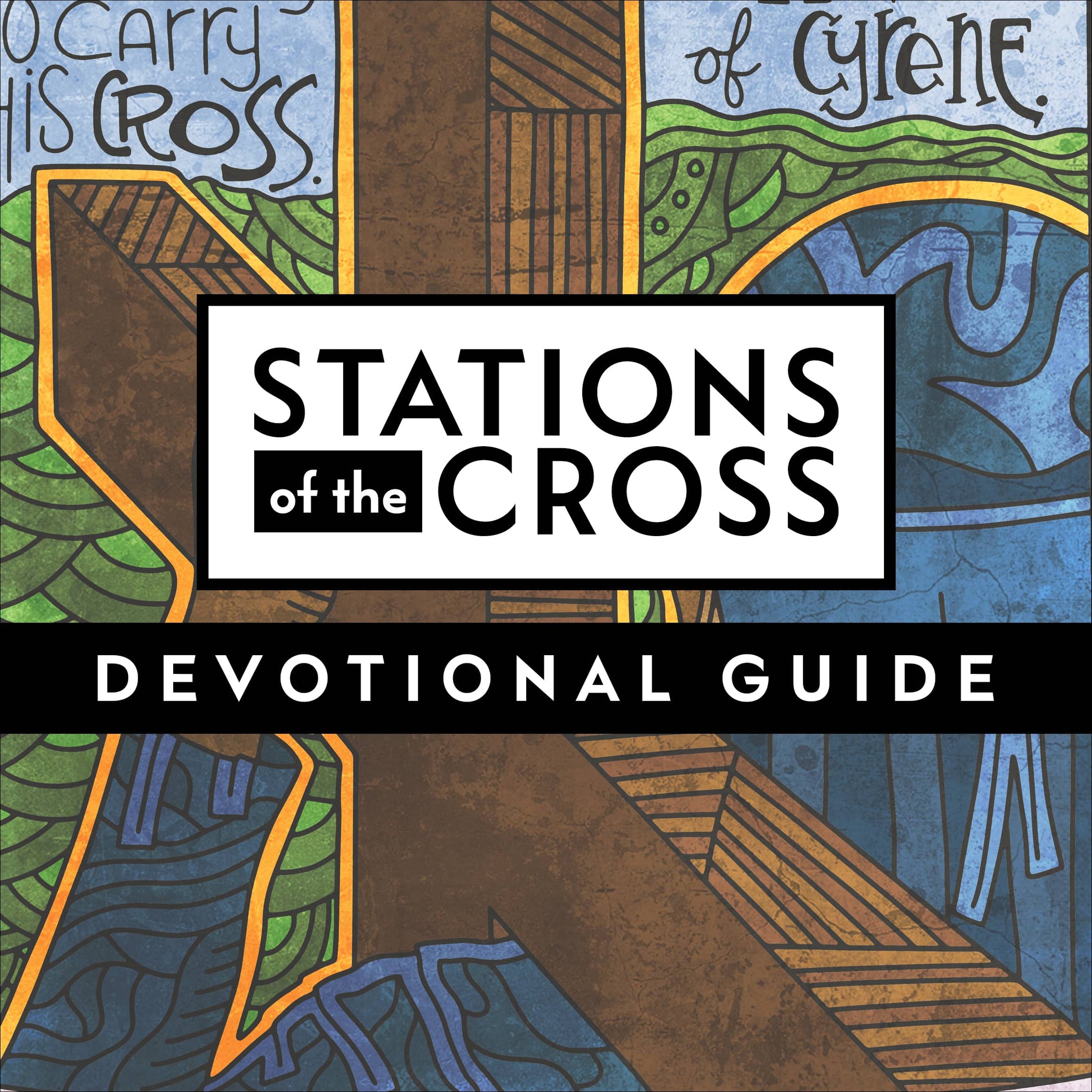 Stations of the Cross Devotional Guide — Illustrated Ministry