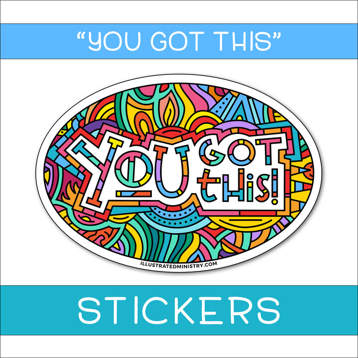 "You Got This" Stickers