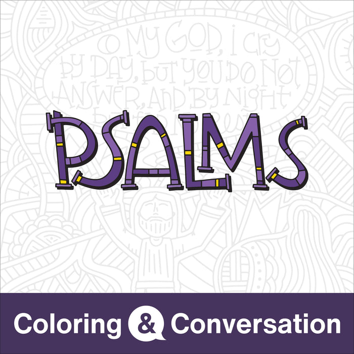 Coloring & Conversation: Psalms