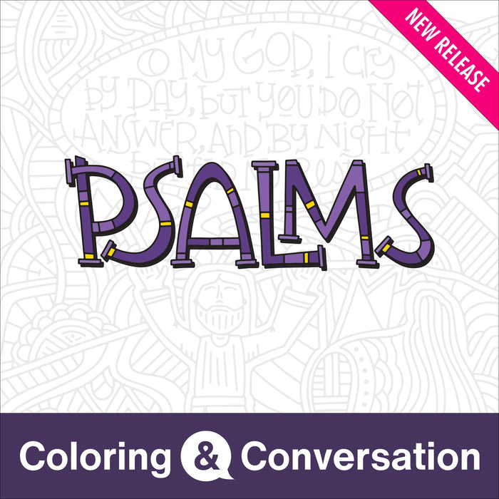 Coloring & Conversation: Psalms