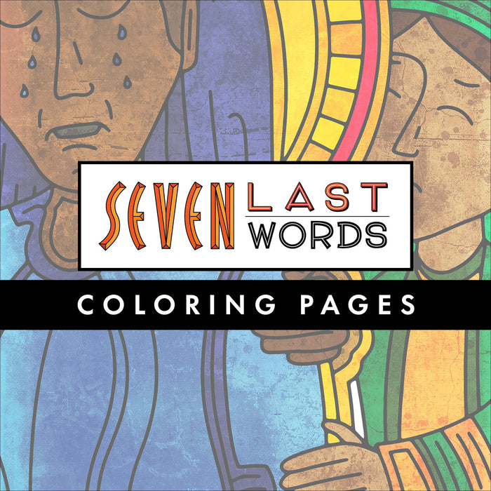 Seven Last Words Coloring Pages