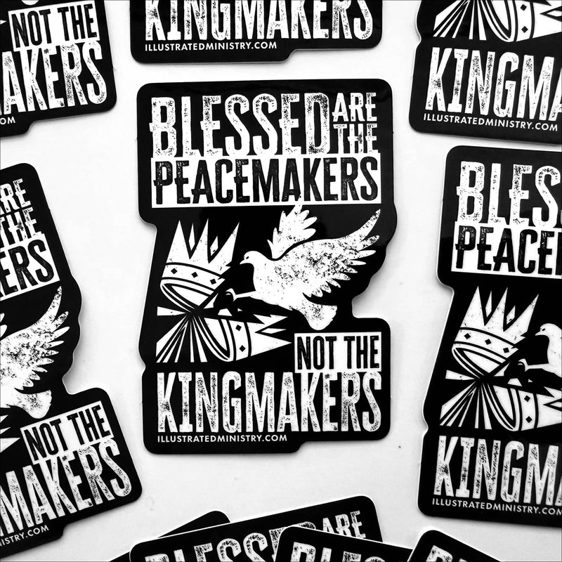 "Blessed Are the Peacemakers" Stickers