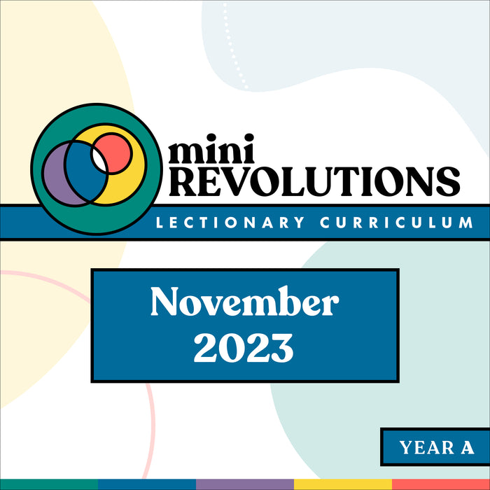Mini Revolutions Curriculum: November 2023