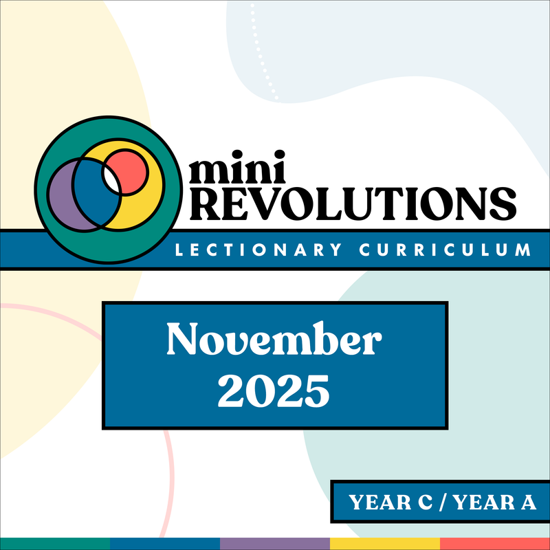 Mini Revolutions Curriculum: November 2025