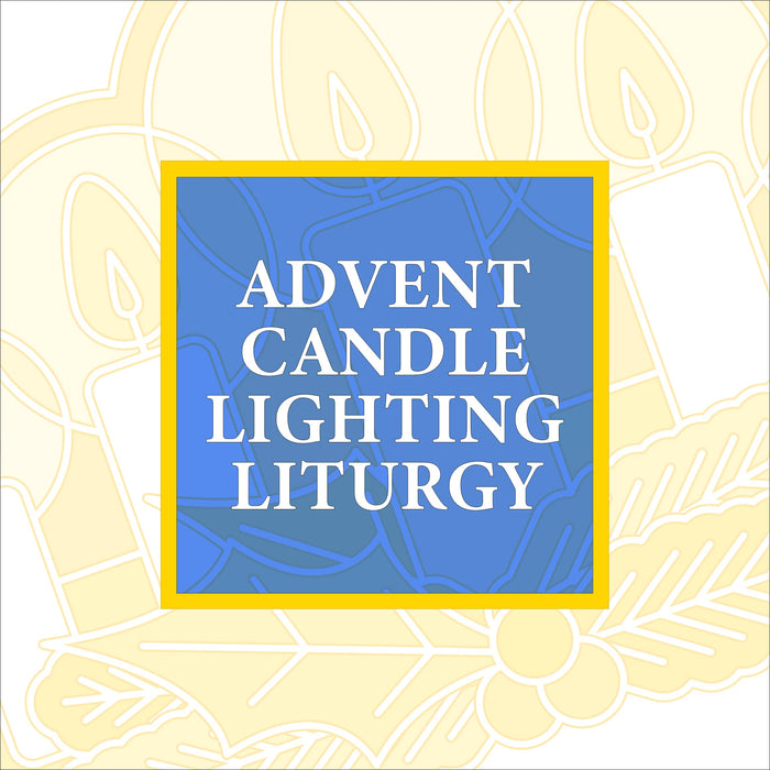 Advent Candle Lighting Liturgy