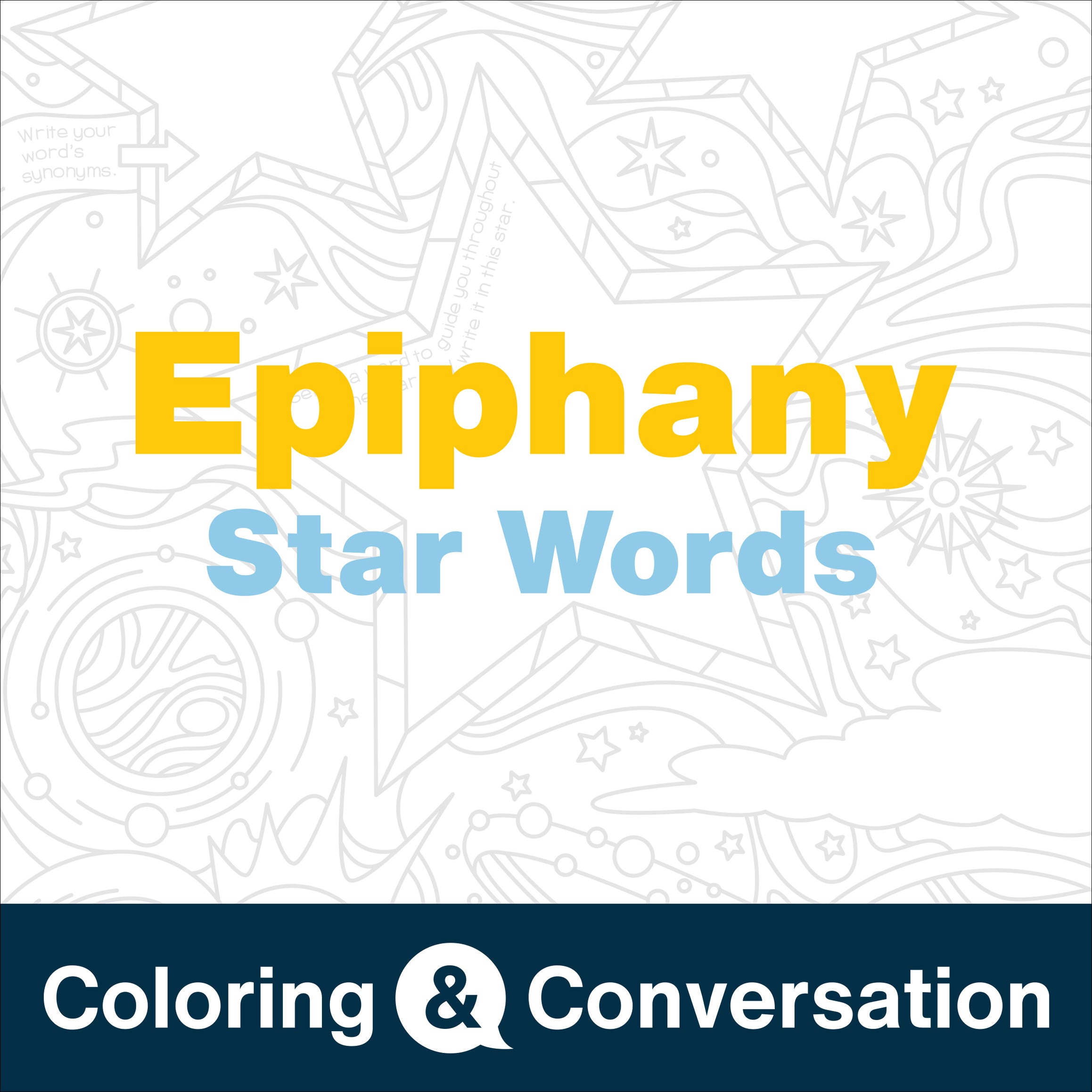 Coloring & Conversation: Epiphany Star Words — Illustrated Ministry
