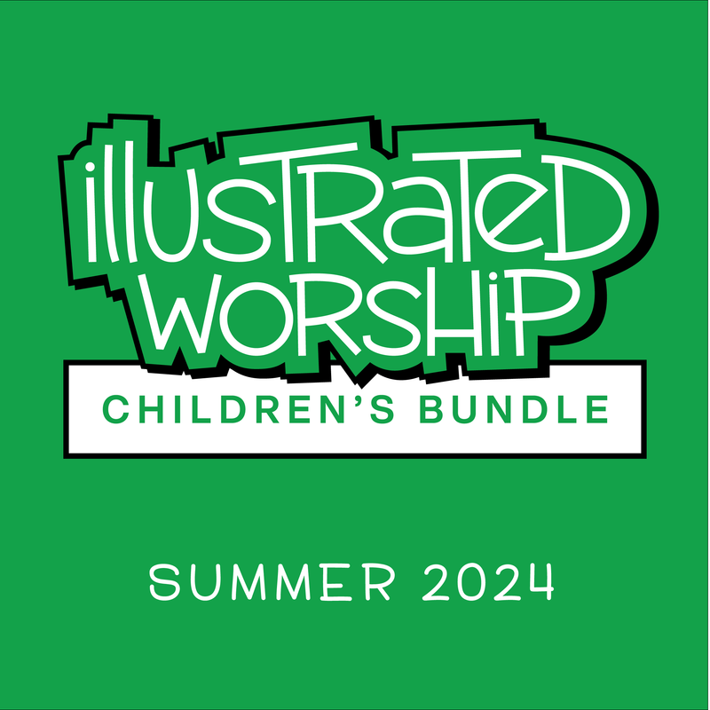 Illustrated Worship Children's Bundle: Summer 2024