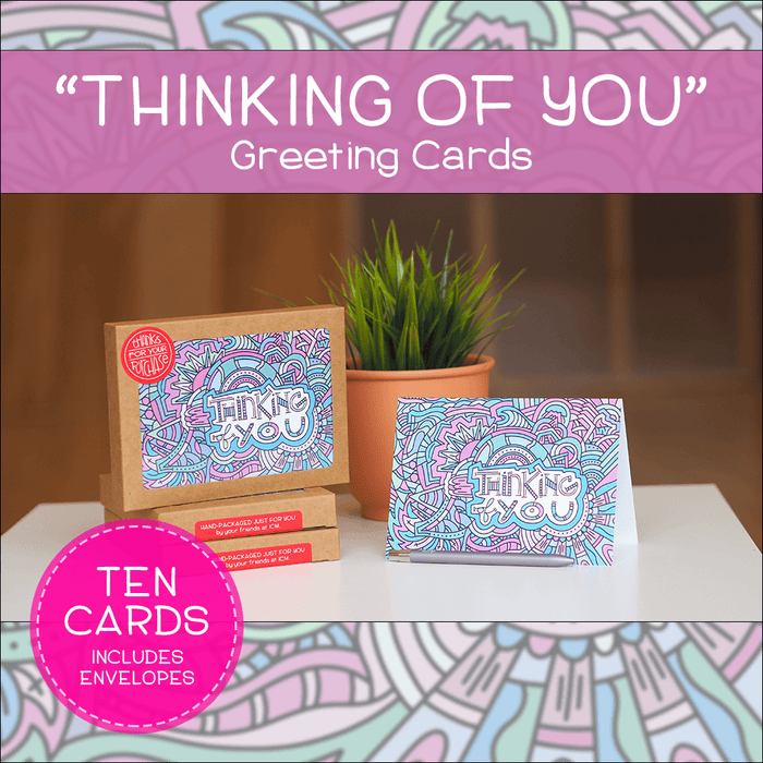 "Thinking of You" Greeting Cards