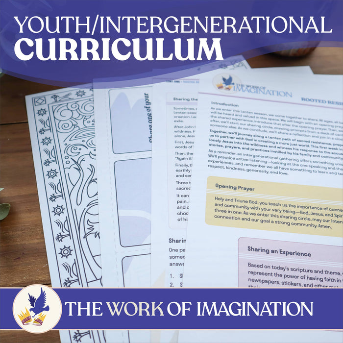 The Work of Imagination Youth & Intergenerational Curriculum