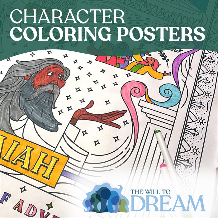 The Will to Dream Character Coloring Posters