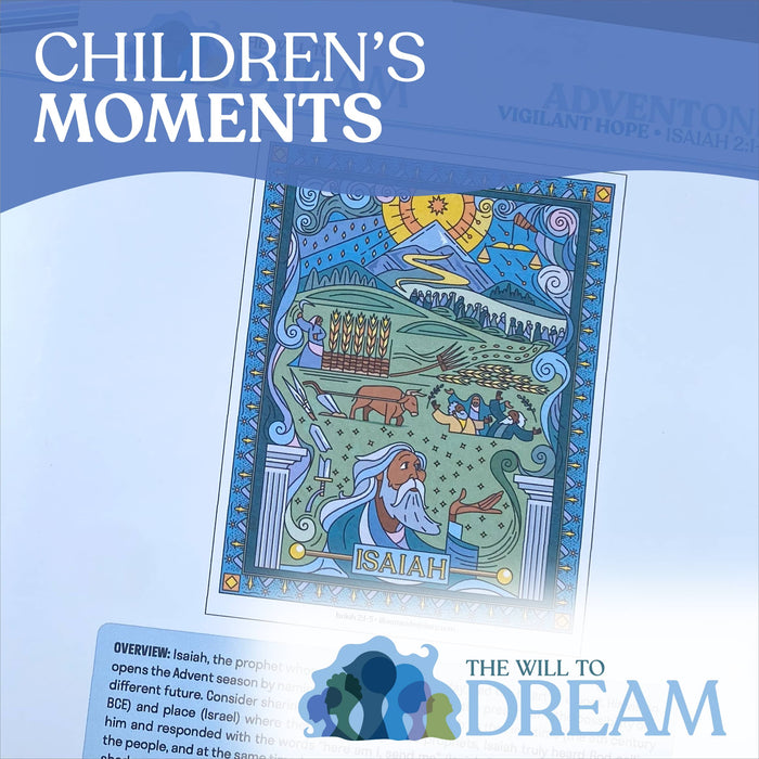The Will to Dream Children's Moments