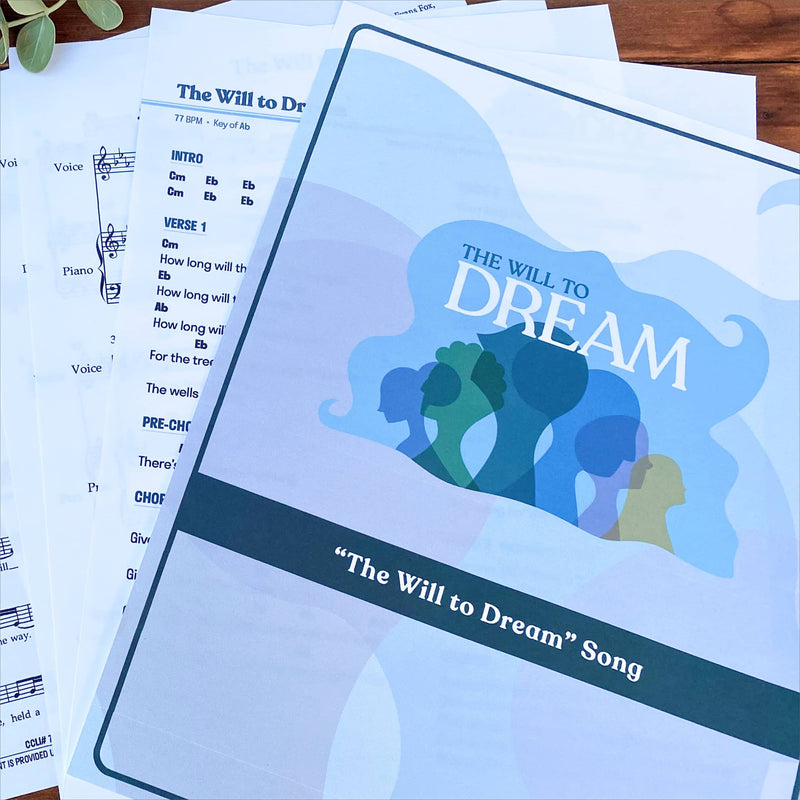 The Will to Dream Song