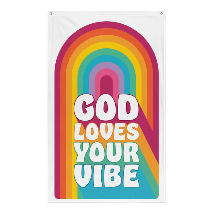 "God Loves Your Vibe" Flag