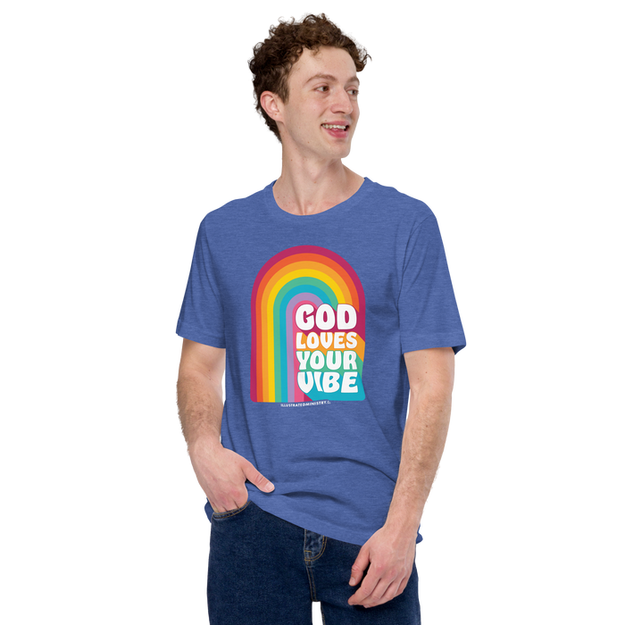 "God Loves Your Vibe" T-Shirt (Unisex)