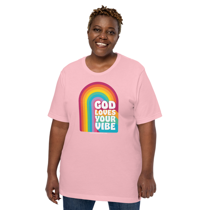 "God Loves Your Vibe" T-Shirt (Unisex)