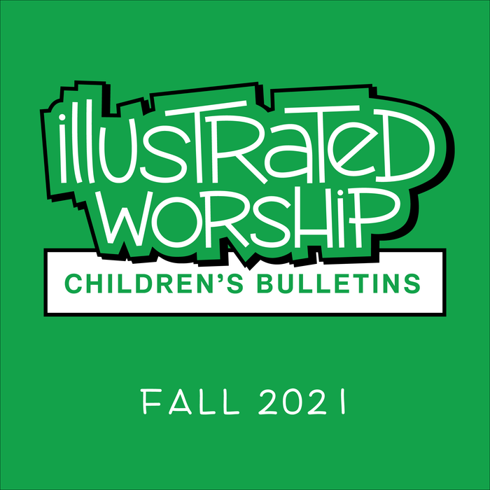 Illustrated Worship Children's Bulletins: Fall 2021