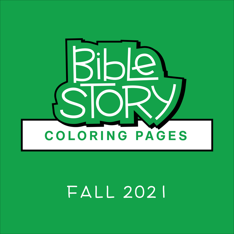 Bible Story Coloring Pages: Fall 2021 (Year B)