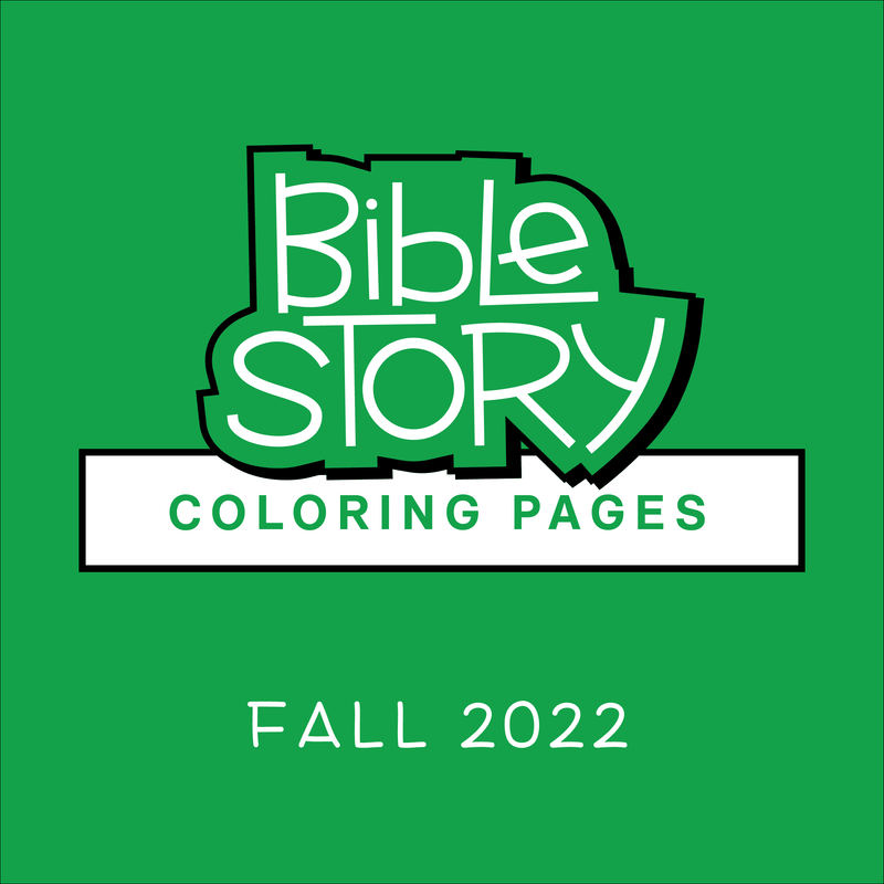 Bible Story Coloring Pages: Fall 2022 (Year C)