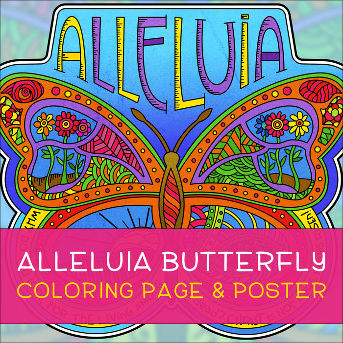 Alleluia Butterfly Coloring Page & Poster