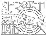 "Stretch out your hand" coloring page