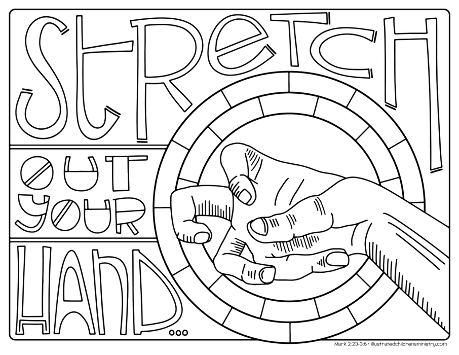 "Stretch out your hand" coloring page
