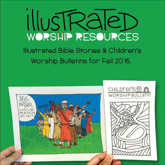 Illustrated Worship Resources: Fall 2016