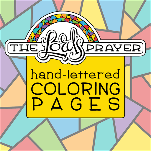 Hand-Lettered Lord's Prayer Coloring Pages