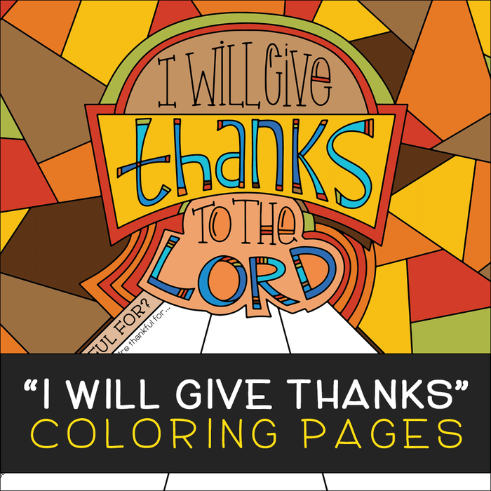 "I Will Give Thanks" Coloring Pages
