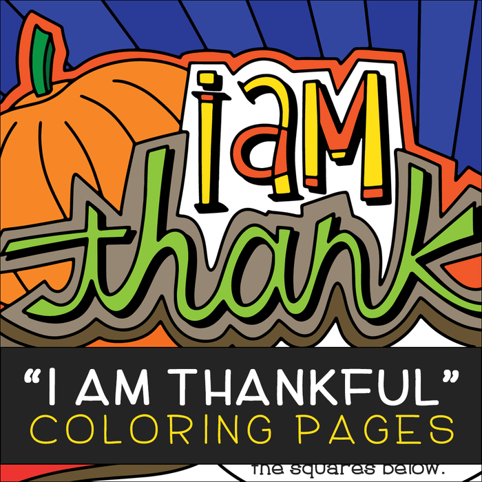"I am Thankful" Coloring Pages