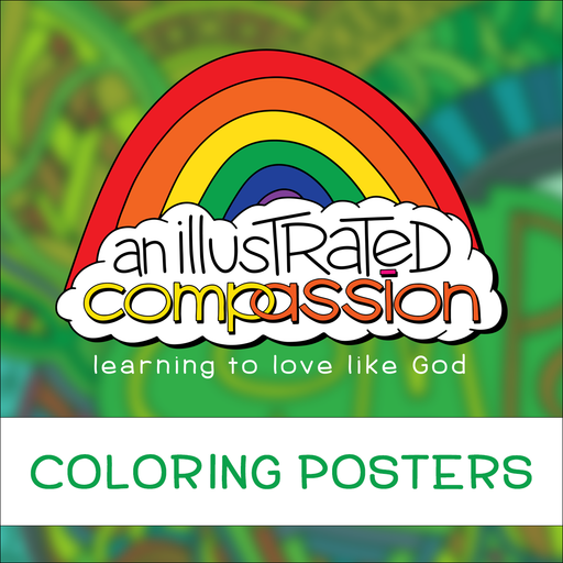 Illustrated Compassion Coloring Posters