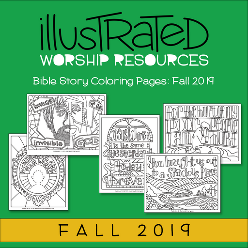 Bible Story Coloring Pages: Fall 2019 Worship Resource