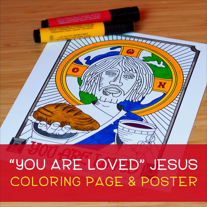 "You Are Loved" Jesus Coloring Page & Poster