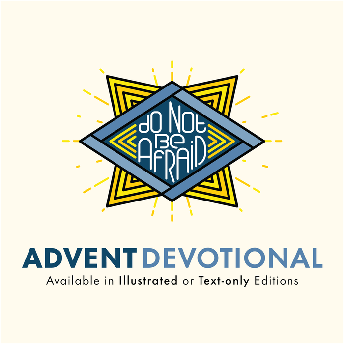 Do Not Be Afraid Advent Devotional
