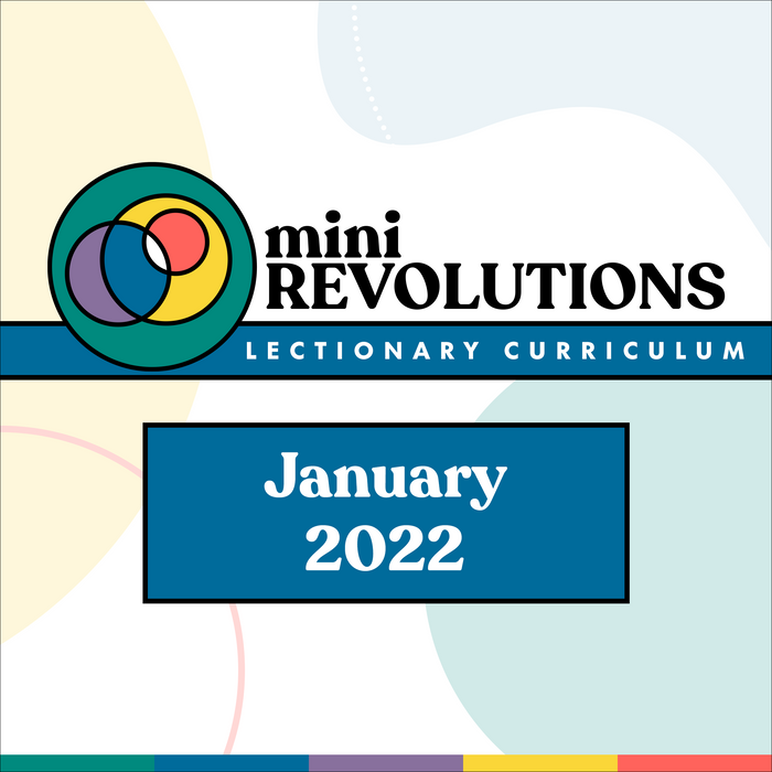 Mini Revolutions Curriculum: January 2022