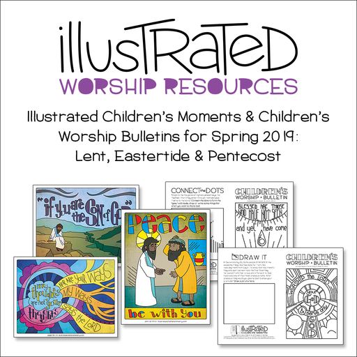 Illustrated children's moments and bulletins - Spring 2019