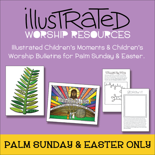 Children's moments and bulletins for Palm Sunday and Easter