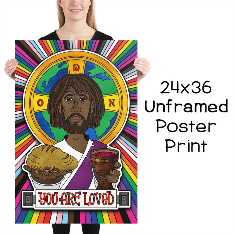 "You Are Loved" Jesus Poster Print