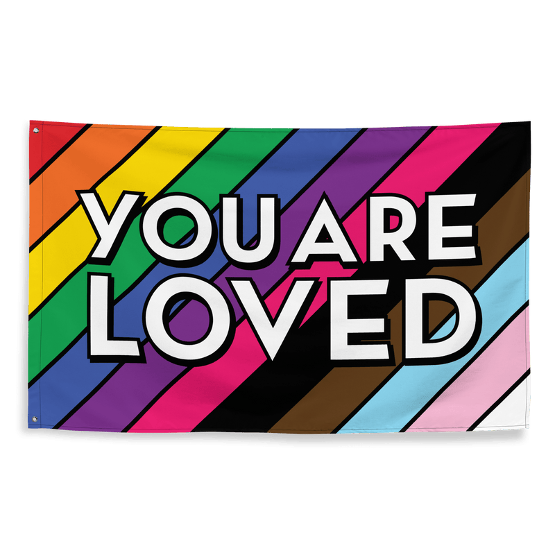 "You Are Loved" Flag