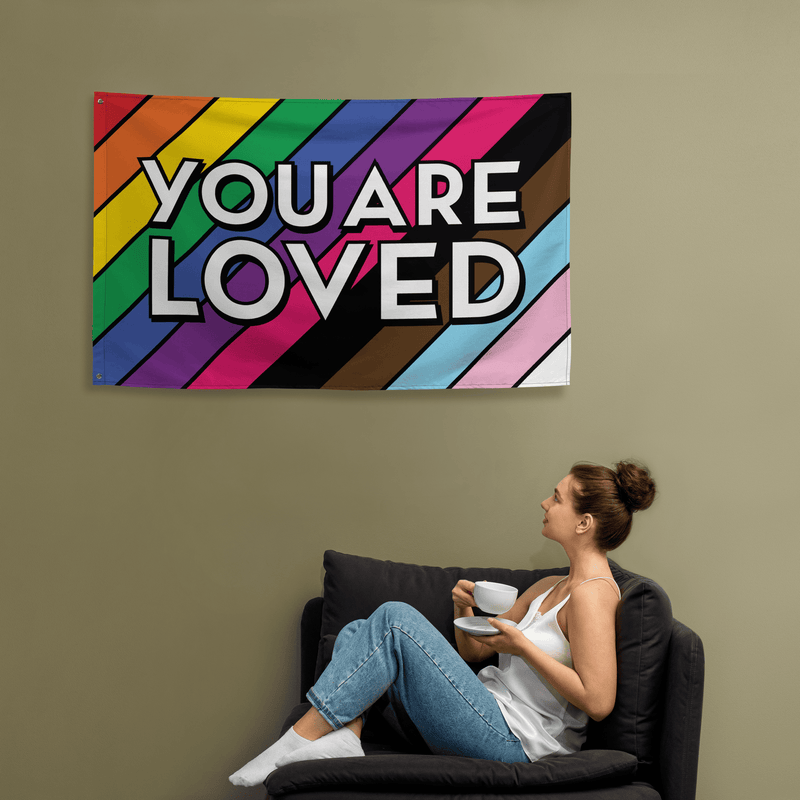 "You Are Loved" Flag