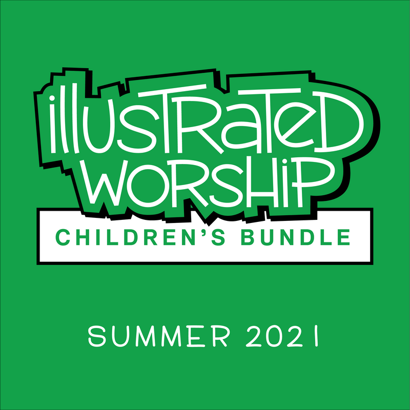 Illustrated Worship Children's Bundle: Summer 2021 (Year B)